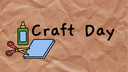 Craft Day